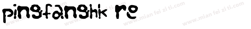 pingfanghk re字体转换